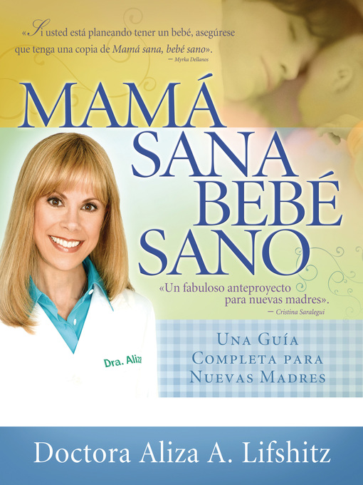 Title details for Mamá sana, bebé sano by Aliza A. Lifshitz - Available